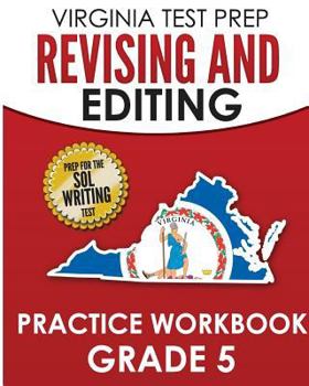 Paperback VIRGINIA TEST PREP Revising and Editing Practice Workbook Grade 5: Preparation for the SOL Writing Test Book