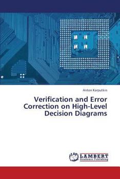 Paperback Verification and Error Correction on High-Level Decision Diagrams Book
