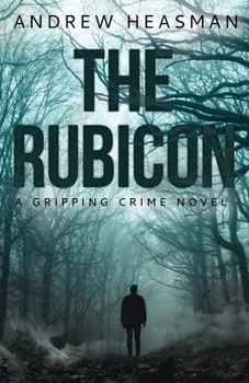 Paperback The Rubicon: A Gripping Crime Novel Book