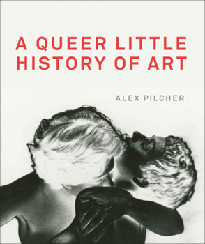 Paperback A Queer Little History of Art Book