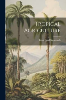Paperback Tropical Agriculture Book