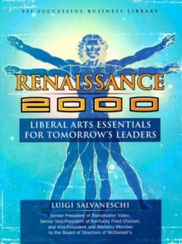 Paperback Renaissance 2000: Liberal Arts Essentials for Tomorrow's Leaders Book