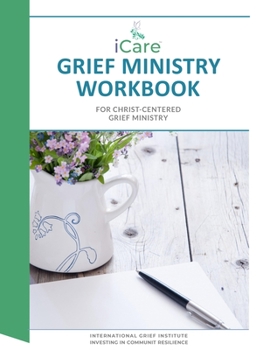 Paperback iCare Grief Ministry Workbook Book