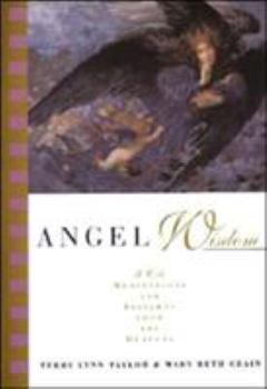 Paperback Angel Wisdom: 365 Meditations from the Heavens Book