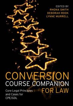 Paperback Conversion Course Companion for Law: Core Legal Principles and Cases for Cpe/Gdl Book