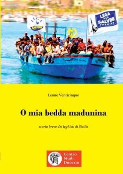 Paperback O mia bedda madunina [Italian] Book