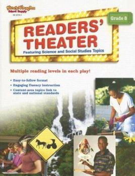 Paperback Readers' Theater: Featuring Science and Social Studies Topics, Grade 8 Book