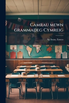 Paperback Camrau mewn grammadeg Cymreig [Welsh] Book