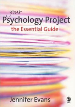 Paperback Your Psychology Project: The Essential Guide Book