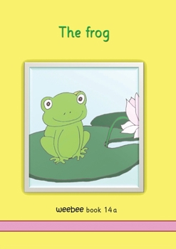 Paperback The frog weebee Book 14a Book