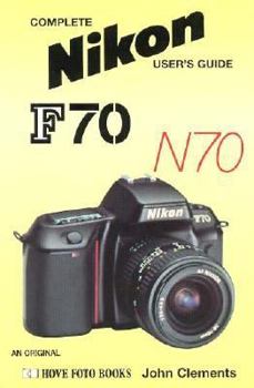 Paperback Nikon F70/N70 John Clements Book