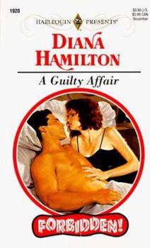 A Guilty Affair - Book #11 of the Forbidden!