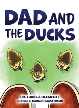 Hardcover Dad and the Ducks [Large Print] Book