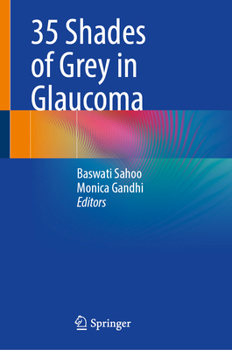 Hardcover 35 Shades of Grey in Glaucoma Book