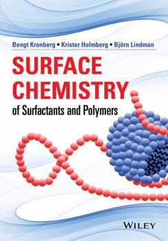 Hardcover Surface Chemistry of Surfactants and Polymers Book