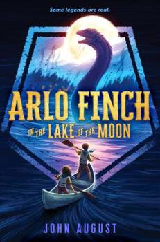 Arlo Finch in the Lake of the Moon - Book #2 of the Arlo Finch