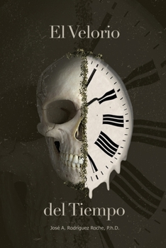Paperback El Velorio del Tiempo [Spanish] Book