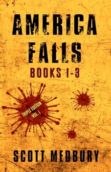 Paperback America Falls: Books 1-3 Book