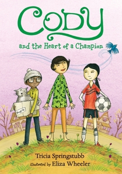 Hardcover Cody and the Heart of a Champion Book