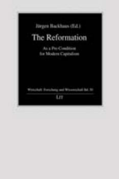 Paperback The Reformation, 30: As a Pre-Condition for Modern Capitalism Book