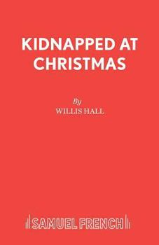Paperback Kidnapped at Christmas Book