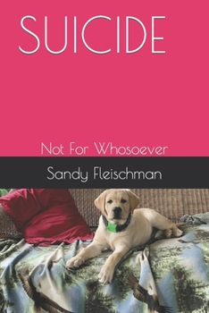 Paperback Suicide: Not For Whosoever Book