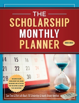 Paperback The Scholarship Monthly Planner 2022-2023 Book