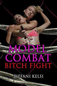 Paperback Model Combat: Bitch Fight Book