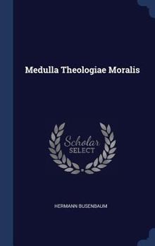 Hardcover Medulla Theologiae Moralis Book