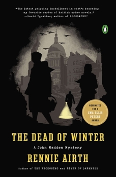 The Dead of Winter: A John Madden Mystery - Book #3 of the John Madden