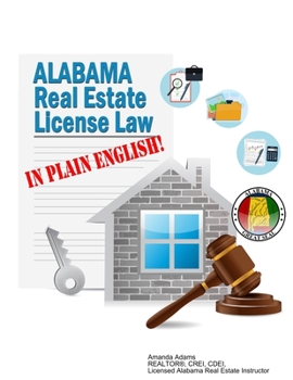 Paperback Alabama Real Estate License Law in Plain English Book