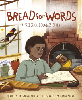 Hardcover Bread for Words: A Frederick Douglass Story Book