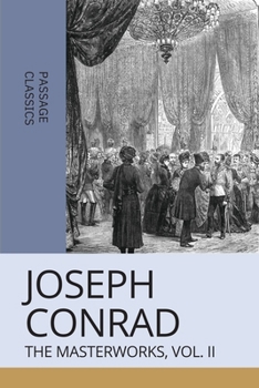 Paperback Joseph Conrad: The Masterworks, Vol. II Book
