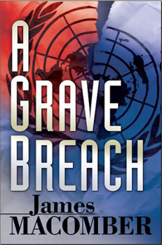 A Grave Breach - Book #3 of the John Cann