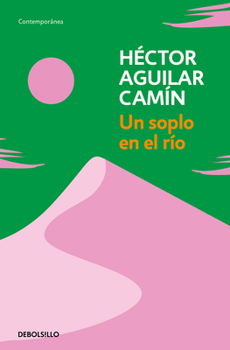 Paperback Un Soplo En El Río / A Murmur Over the River [Spanish] Book