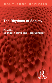 Paperback The Rhythms of Society Book