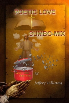 Paperback Poetic Love Gumbo-Mix Book