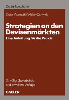 Paperback Strategien an Den Devisenmärkten: -- Eine Anleitung Für Die PRAXIS -- [German] Book