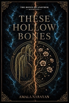 These Hollow Bones