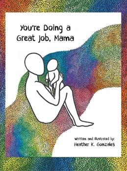 Hardcover You're Doing a Great Job, Mama [Large Print] Book