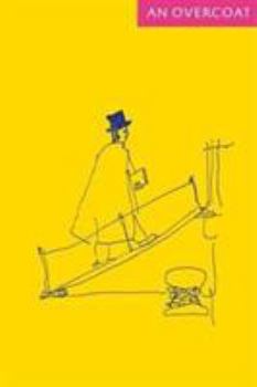 Paperback An Overcoat: Scenes from the Afterlife of H.B. Book