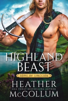 Highland Beast - Book #4 of the Sons of Sinclair