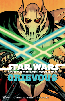 Paperback Star Wars: Hyperspace Stories--Grievous Book