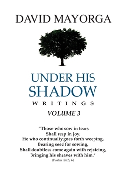 Paperback Under His Shadow Volume 3 Book