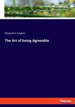 Paperback The Art of being Agreeable Book