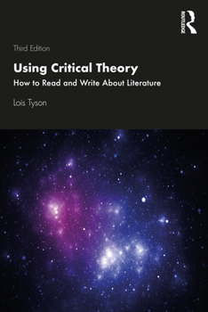 Paperback Using Critical Theory: How to Read and Write About Literature Book