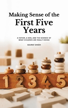 Hardcover Making Sense of the First Five Years Book