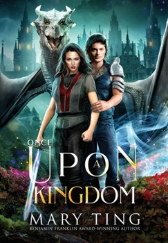 Once Upon A Kingdom (Once Upon A Legend) - Book #2 of the Once Upon A Legend