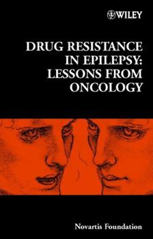 Hardcover Drug Resistance in Epilepsy: Lessons from Oncology Book