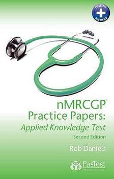 Paperback Nmrcgp Practice Papers: Applied Knowledge Book